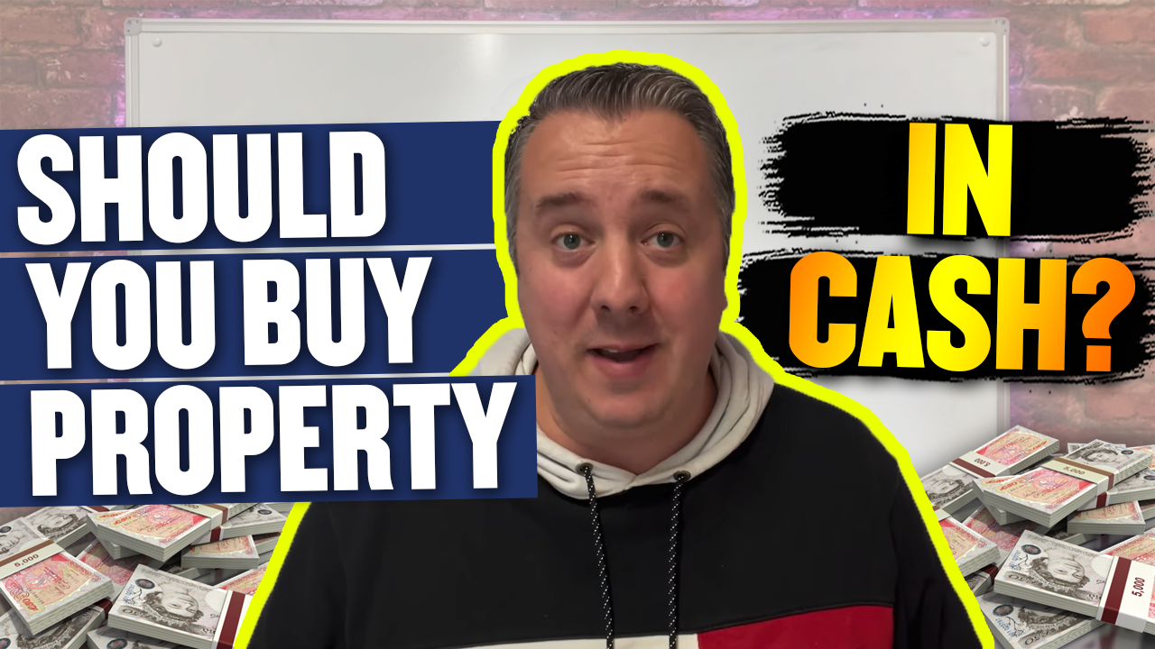 Should You Buy Property In Cash?