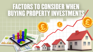 Factors to consider when choosing a property investment during rising rates