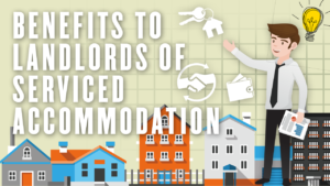 Benefits To Landlords Of Serviced Accommodation