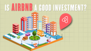 Is Airbnb a good investment