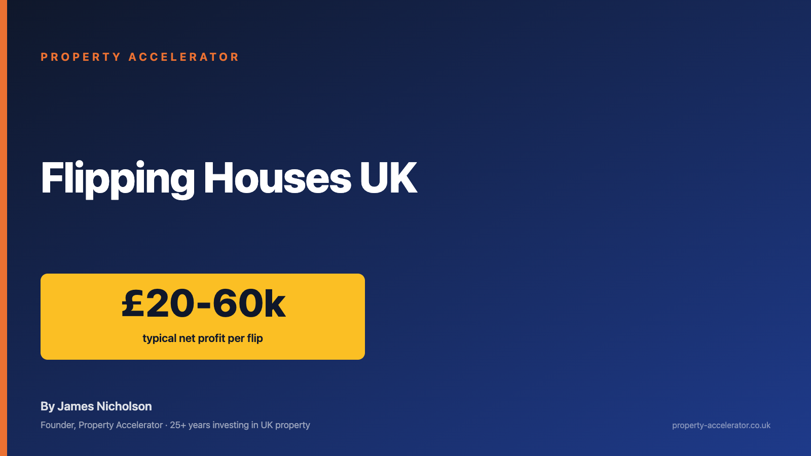 Flipping Houses UK — Property Accelerator