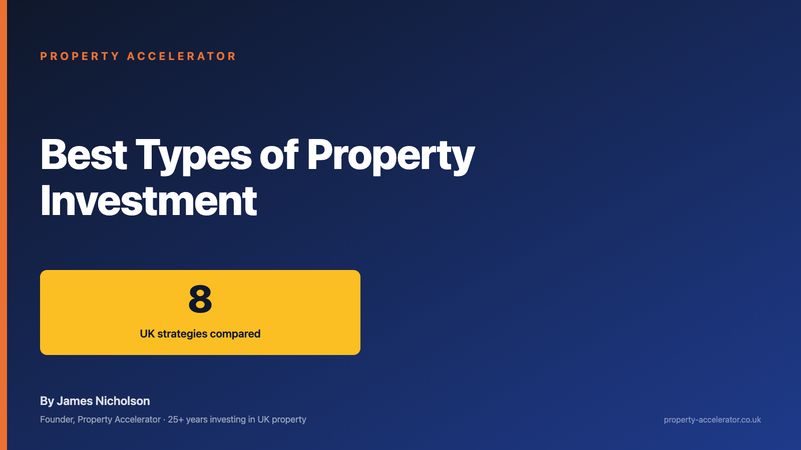 Best Types of Property Investment — Property Accelerator