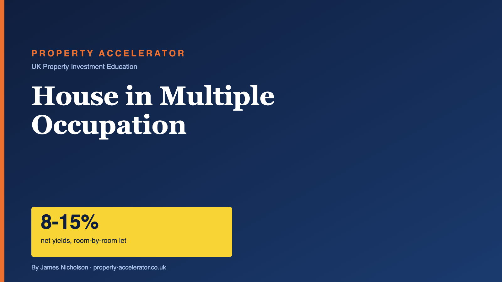 House in Multiple Occupation — Property Accelerator